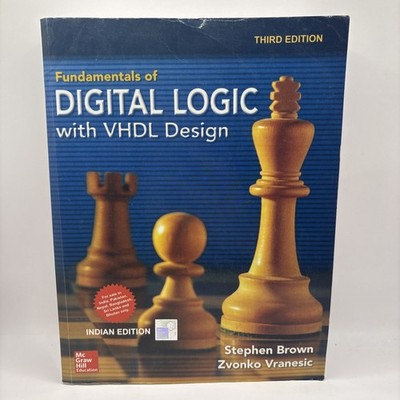 Fundamentals of Digital Logic with VHDL Design by Zvonko Vranesic with CD-ROM