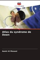 Aamir Al Mosawi | Atlas Du Syndrome De Down | Taschenbuch | FranzöSisch (2023)
