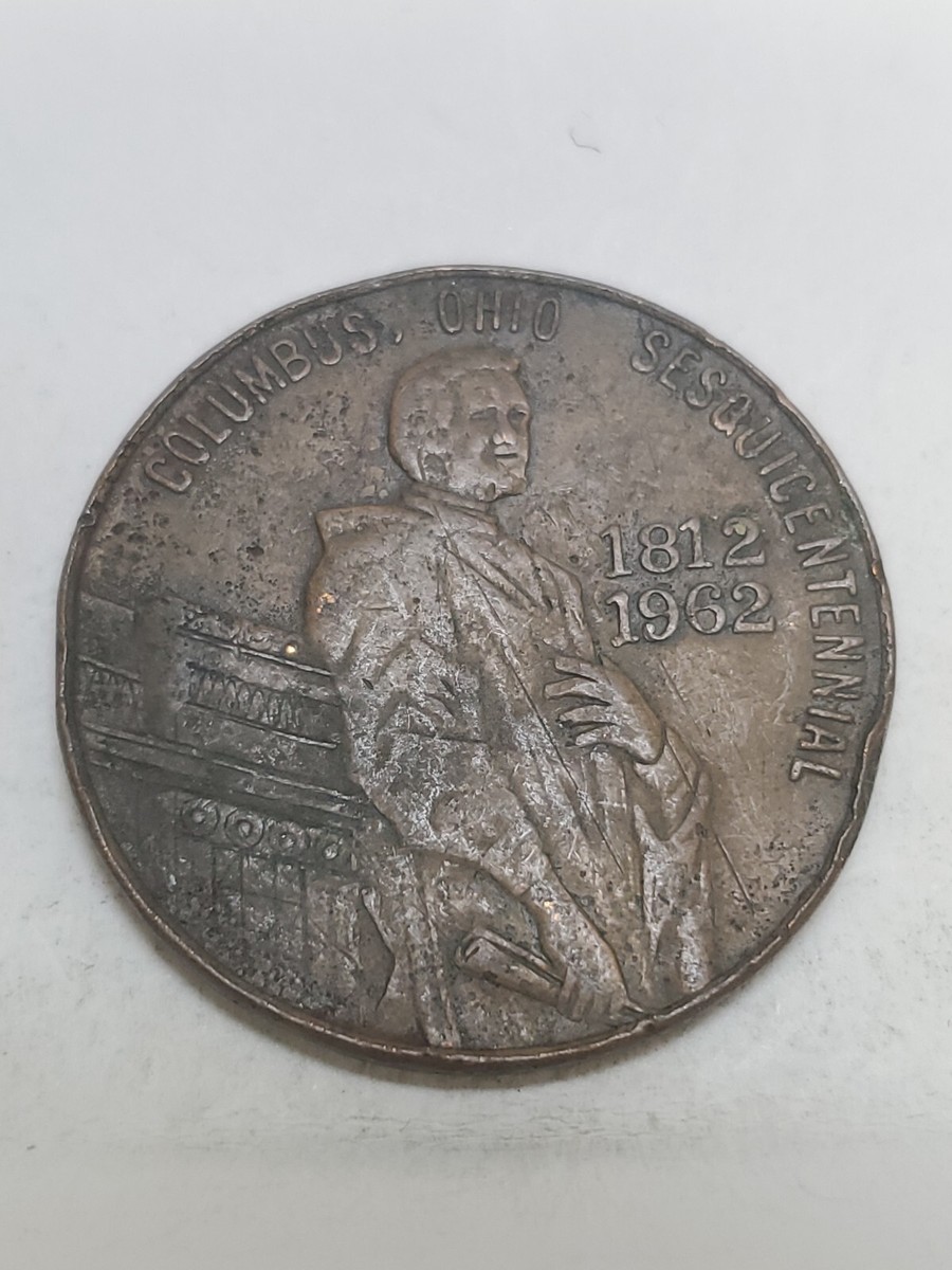Columbus Ohio Sesquicentennial Token 1812-1962 *k79 | eBay