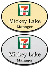 1 GOLD & 1 SILVER OVAL 7-ELEVEN PERSONALIZED NAME BADGES SAFETY PIN FASTENER