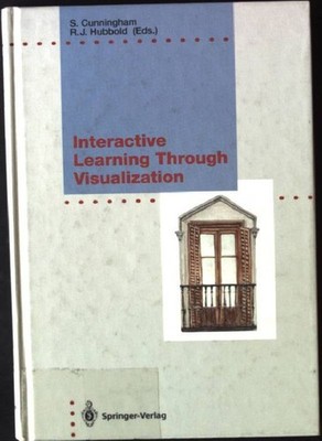 Interactive Learning Through Visualization: The Impact of Computer Graphics in E