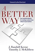 A Better Way - Four essential elements for creating a values-driv