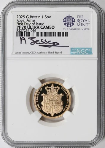 2025 Great Britain Gold Sovereign Royal Arms NGC PF70UCAM FDOI Jessopp Signed