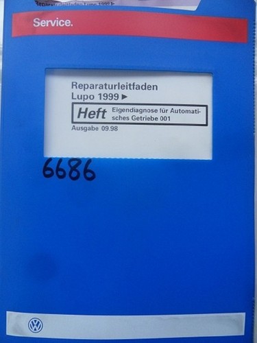 Werkstattbuch Reparaturleitfaden VW Lupo Eigendiag. Automatisches Getriebe #6686