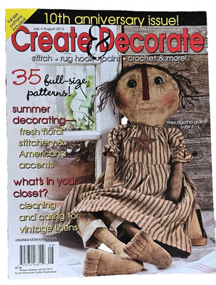Create & Decorate July-August 2013 10th Anniversary Issue 35 Full-Size Patterns