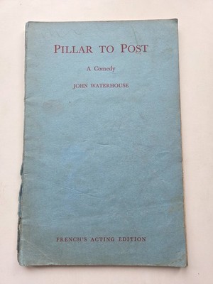 Vintage PILLAR TO POST Play Script by John Waterhouse - Samuel French
