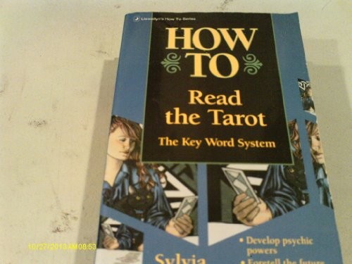 How To Read The Tarot: The Keyword System