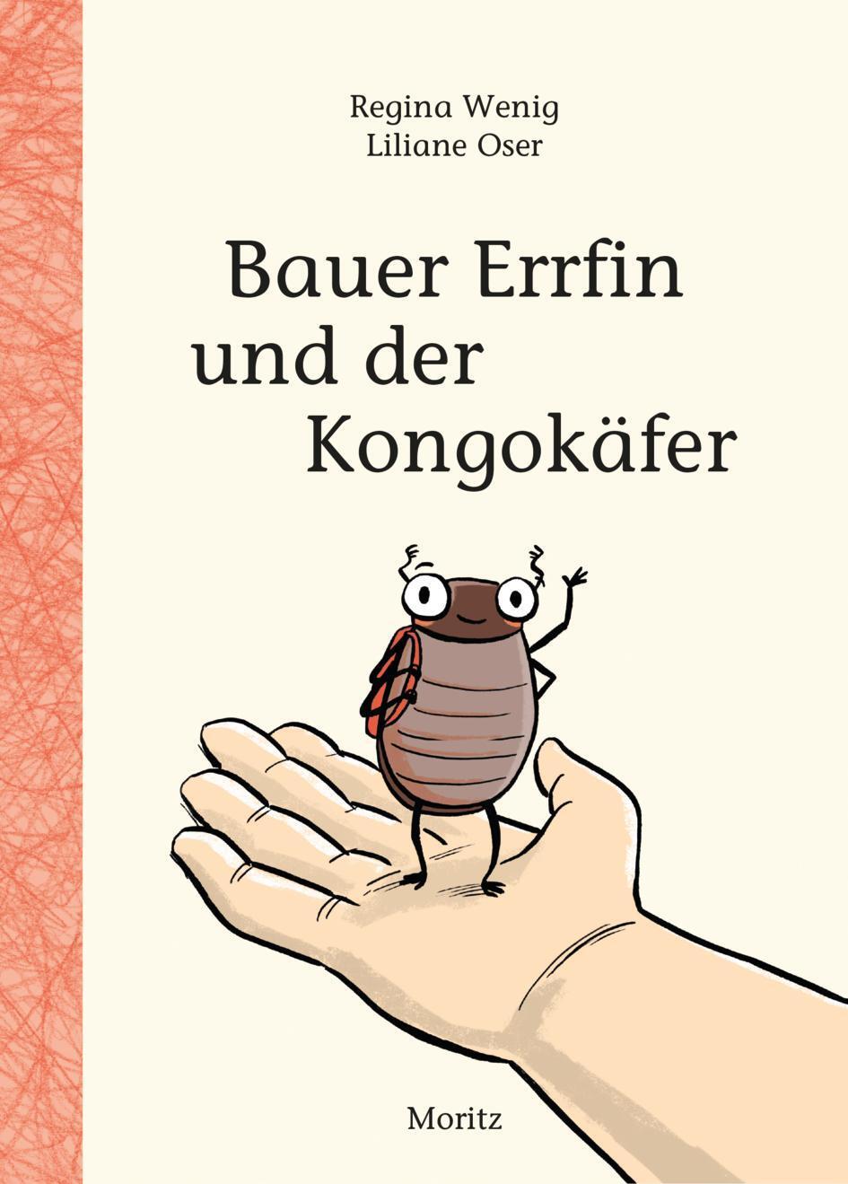 Bauer Errfin Und Der Kongokäfer, Regina Wenig
