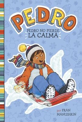 Pedro No Pierde la Calma (Pedr - Paperback - VERY GOOD