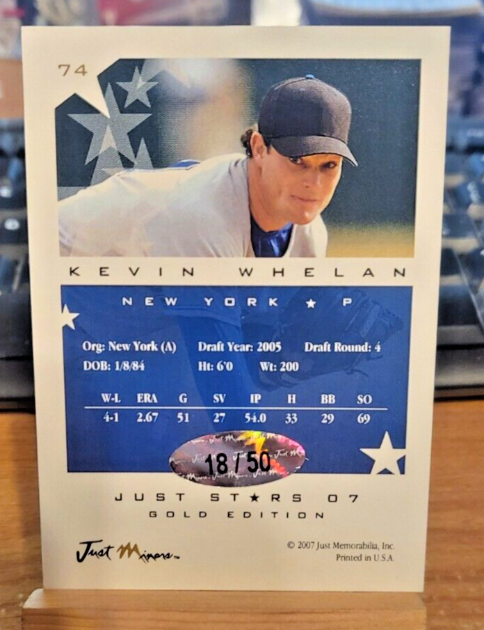 2007 Just Stars Gold Auto Kevin Whelan 74 18/50 New York Yankees