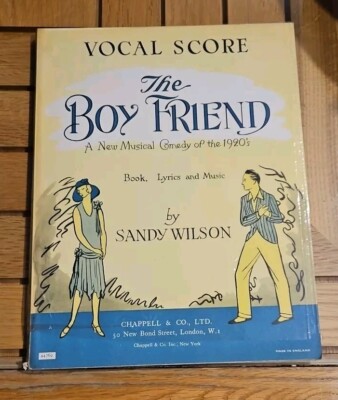The Boy Friend Musical Comedy Sandy Wilson Vocal Score Lyrics Music Chappell