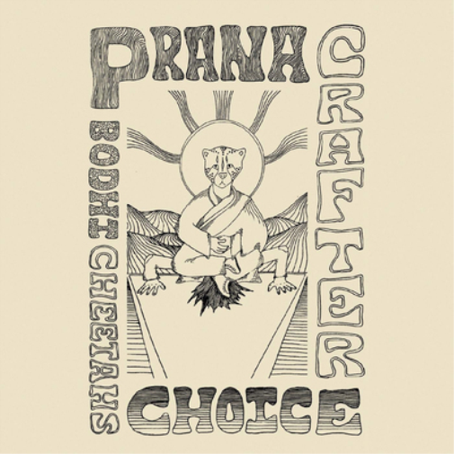 Prana Crafter Bodhi Cheetah's Choice (CD) Album