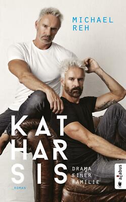 Katharsis. Drama einer Familie | Buch | 9783862827459