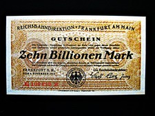 Reichsbahndirektion Frankfurt a. M.  10 Billionen Mark  1923  uncirculiert !!