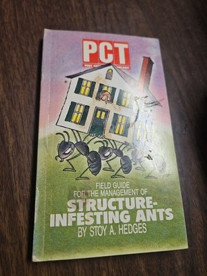 Pest Control Technology Structure Infesting Ants Field Guide