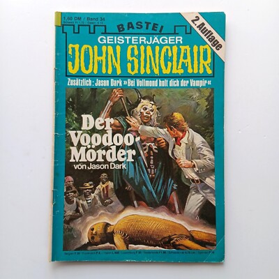 John Sinclair 34 (2. Auflage), Der Voodoo-Mörder (Gespenster Krimi)