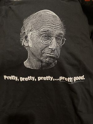 2010 Curb Your Enthusiasm Larry David Pretty Good TV Show HBO Promo Small Shirt