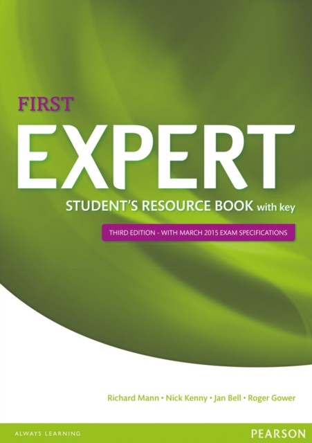 Expert First 3rd Edition Student's Resource Book with Key by Nick Kenny
