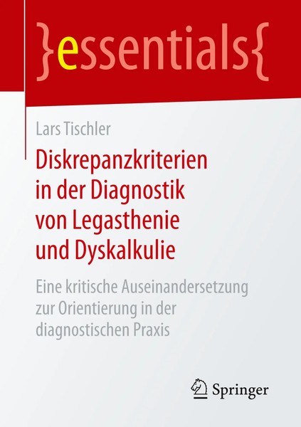 Lars Tischler | Diskrepanzkriterien In Der Diagnostik Von Legasthenie Und...-image