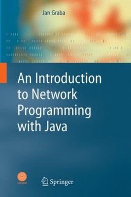 An Introduction to Network Programming with Java Hybrid Jan Graba
