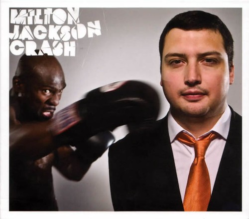 Milton Jackson / Crash / CD / Techno / House / Electro / Freerange Records / UK