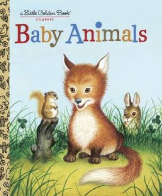 Baby Animals (Little Golden Book) - Hardcover By Garth Williams - GOOD