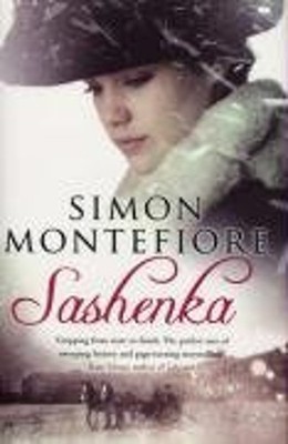 Sashenka Hardcover Simon Sebag Montefiore