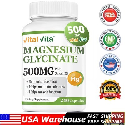 Magnesium Glycinate 500mg 240 Capsules - High Absorption Sleep & Calm Support 