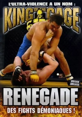 King of the Cage - Renegade