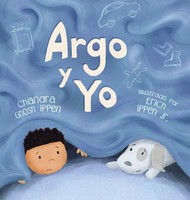 Chandra Ghosh Ippen | Argo Y Yo | Buch | Spanisch (2022) | Piplo Productions