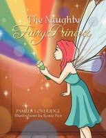 Pamela Loveridge | The Naughty Princess Fairy | Taschenbuch | Englisch (2012)
