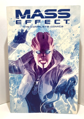 Mass Effect The Complete Comics Walters Mac Miller John Jackson Barlow Jere 2020