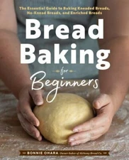 Bread Baking for Beginners: The Essential Guide to Baking Kneaded Breads, No