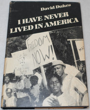 David Dukes SIGNED I Have Never Lived in America 1st Edition Hardcover Book