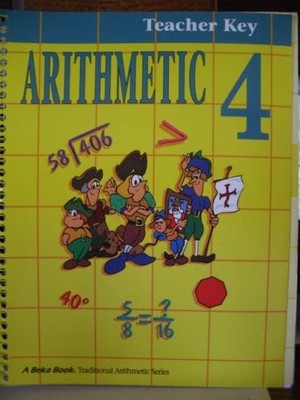 Arithmetic 4 Work Text - Teacher Key
