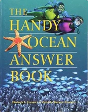 The Handy Ocean Answer Book by Thomas E Svarney and Patricia Barnes - VERY GOOD