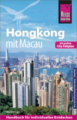 Reise Know-How Reiseführer Hongkong - mit Macau-Mängelexemplar