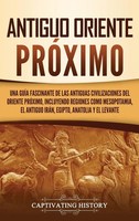 Captivating History | Antiguo Oriente PróXimo | Buch | Spanisch (2021)