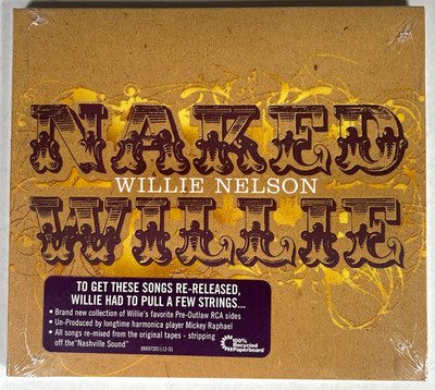 WILLIE NELSON Naked Willie CD NEW & SEALED 2009 Digipak
