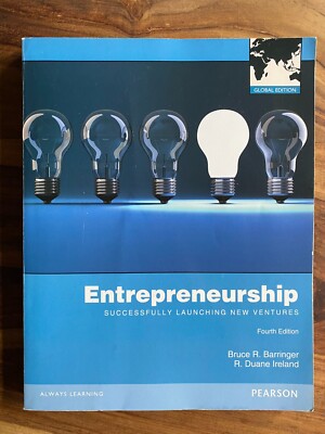 Entrepreneurship: Successfully Launching New Ventures, Global Edition