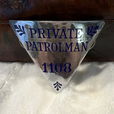 Private Patrolman 1108 Triangular Metal Badge...