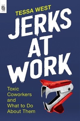 Tessa West Jerks at Work (Taschenbuch)