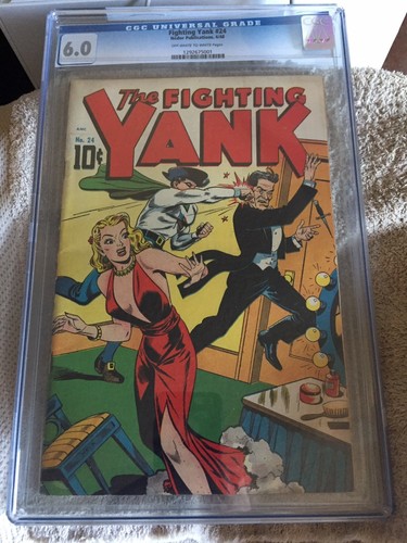 Fighting Yank #24 CGC 6.0 Nedor 1948 Golden Age Good Girl Art Cover OW-W Pages!