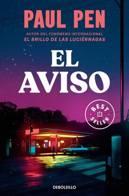 Paul Pen | El aviso | Taschenbuch | Spanisch (2024) | DEBOLSILLO