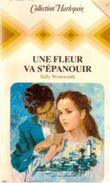 Une fleur va sépanouir : Collection : Collection... | Buch | Zustand akzeptabel