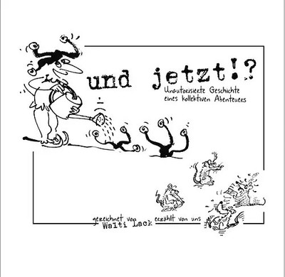 Und jetzt?!