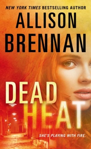 Allison Brennan Dead Heat (Paperback)