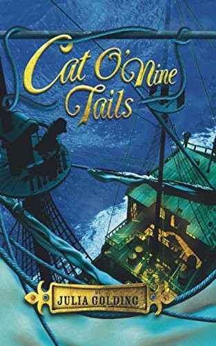Cat O'Nine Tails: Volume 4 (Cat Royal) - Golding, Julia