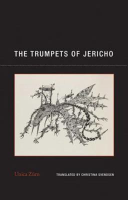 Trumpets of Jericho, Paperback by Zürn, Unica; Svendsen, Christina (TRN), Lik...