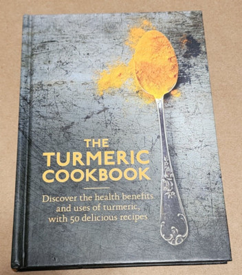 The Turmeric Cookbook by Aster 2017 Hardcover Ancient Healer Modern Alchemist